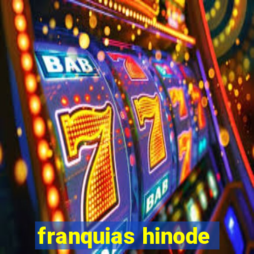 franquias hinode